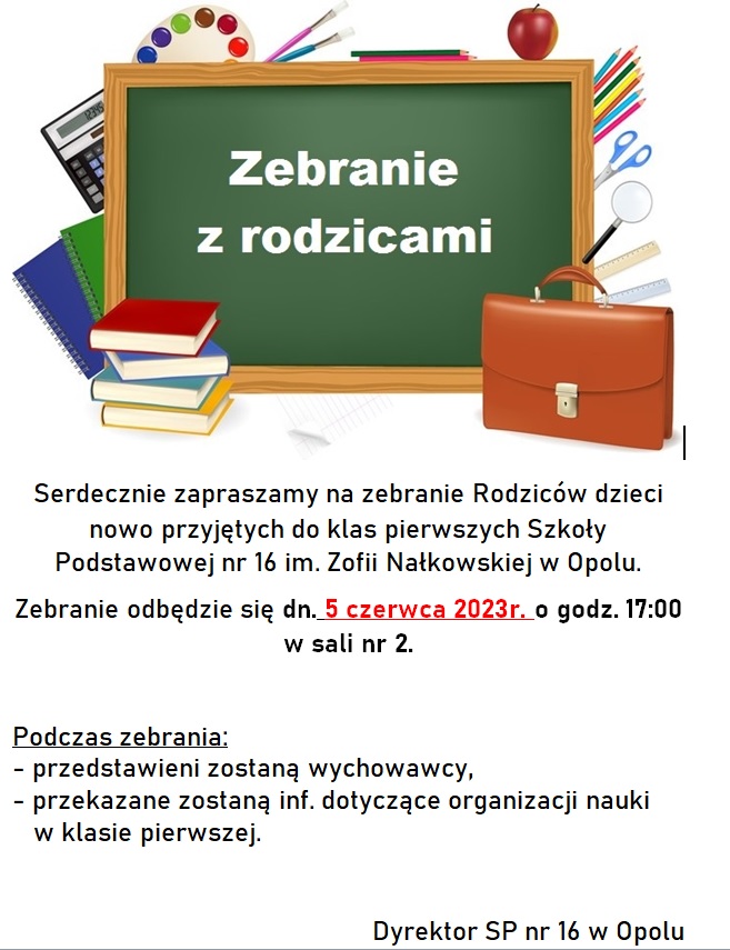 Zebranie Rodziców dzieci nowo przyjętych do klas pierwszych - 2023/2024