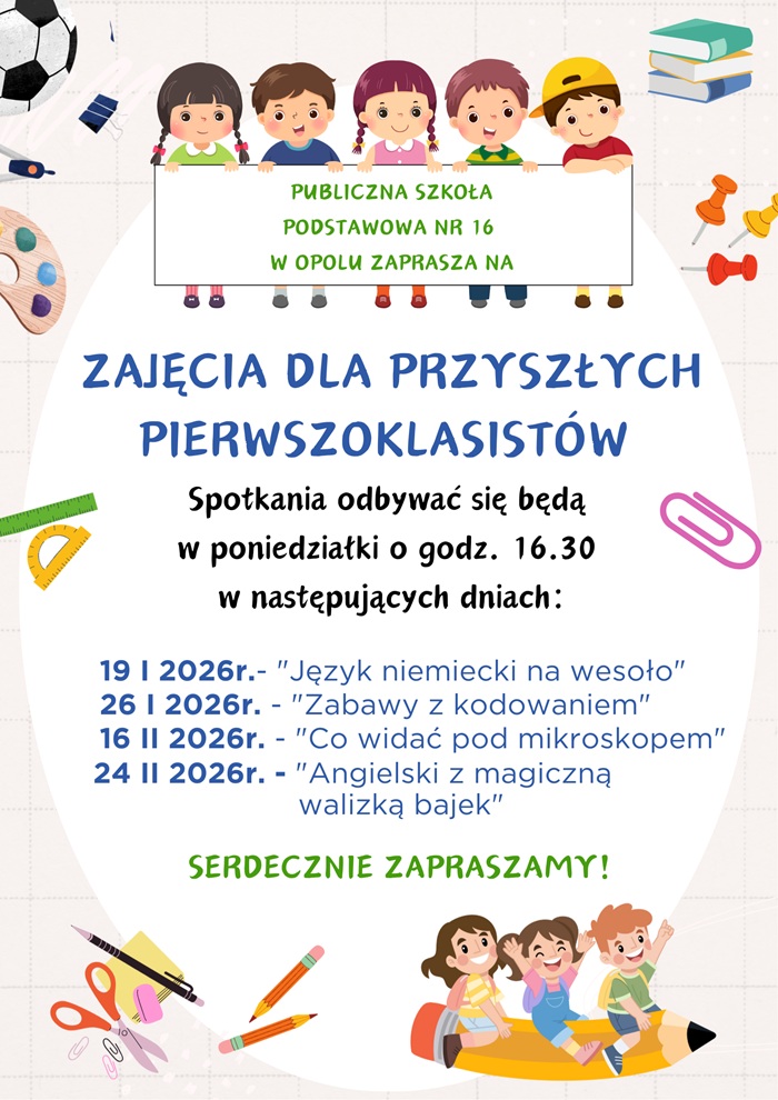 Publiczna Szkoła Podstawowa nr 16 w Opolu zaprasza na - 3